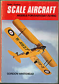 Radio Control Scale Aircraft: Models For Everyday Flying by Gordon Whitehead