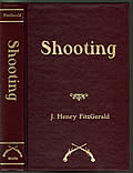 Click here to buy Shooting by J.H. FitzGerald.
