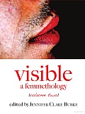 Visible: A Femmethology, Volume Two