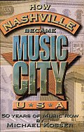 How Nashville Became Music City, u.s.a: 50 Years of Music Row