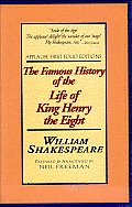 The Famous History of the Life of King Henry the Eight