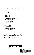 The Best American Short Plays 1998-1999