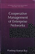 Cooperative Management of Enterprise Networks