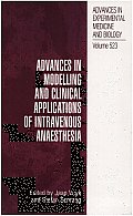 Advances in Modelling and Clinical Application of Intravenous Anaesthesia