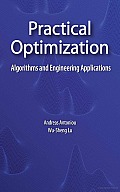Practical Optimization: Algorithms and Engineering Applications