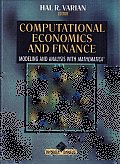 Computational Economics and Finance: Modeling and Analysis with Mathematica