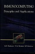 Immunocomputing: Principles and Applications