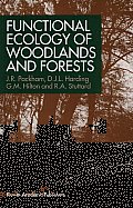 Functional Ecology of Woodlands and Forests