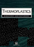 Thermoplastics: Directory and Databook