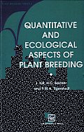 Quantitative and Ecological Aspects of Plant Breeding