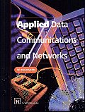 Applied Data Communications and Networks