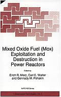 Mixed Oxide Fuel (Mox) Exploitation and Destruction in Power Reactors