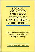 Formal Semantics and Proof Techniques for Optimizing Vhdl Models