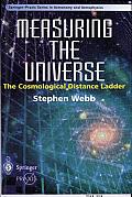 Measuring the Universe: The Cosmological Distance Ladder