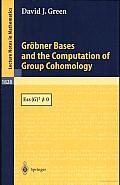 Gröbner Bases and the Computation of Group Cohomology