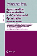 Approximation, Randomization, and Combinatorial Optimization: Algorithms and Techniques: 7th International Workshop on Approximation Algorithms for Combinatorial Optimization Problems, APPROX 2004, an