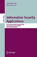 Information Security Applications: 5th International Workshop, WISA 2004, Jeju Island, Korea, August 23-25, 2004: Revised Selected Papers