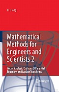 Mathematical Methods for Engineers and Scientists: Vector Analysis, Ordinary Differential Equations and Laplace Transforms