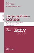 Computer Vision: ACCV 2006: 7th Asian Conference on Computer Vision, Hyderabad, India, January 13-16, 2006: Proceedings