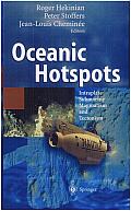 Oceanic Hotspots: Intraplate Submarine Magmatism and Tectonism