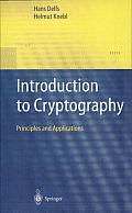 Introduction to Cryptography: Principles and Applications