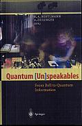 Quantum [Un]speakables: From Bell to Quantum Information
