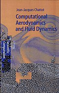 Computational Aerodynamics and Fluid Dynamics: An Introduction
