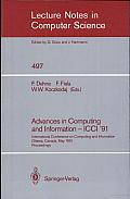 Advances in Computing and Information--ICCI '91: International Conference on Computing and Information, Ottawa, Canada, May 27-29, 1991: Proceedings