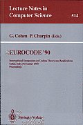 Eurocode '90: International Symposium on Coding Theory and Applications, Udine, Italy, November 5-9, 1990: Proceedings