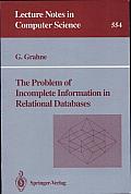 The Problem of Incomplete Information in Relational Databases
