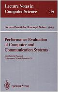 Performance Evaluation of Computer and Communication Systems: Joint Tutorial Papers of Performance '93 and Sigmetrics '93