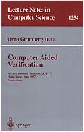 Computer Aided Verification: 9th International Conference, CAV'97, Haifa, Israel, June 22-25, 1997: Proceedings