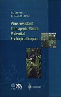 Virus-Resistant Transgenic Plants: Potential Ecological Impact Cover