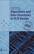 Algorithms and Data Structures in Vlsi Design: Obdd-Foundations and Applications