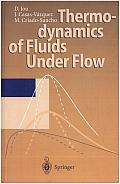 Thermodynamics of Fluids under Flow