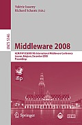 Middleware 2008: ACM/Ifip/Usenix 9th International Middleware Conference Leuven, Belgium, December 1-5, 2008 Proceedings