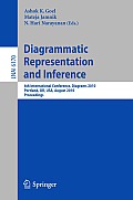 Diagrammatic Representation and Inference: 6th International Conference, Diagrams 2010, Portland, or, USA, August 9-11, 2010, Proceedings