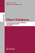 Object Databases: Second International Conference, Icoodb 2009, Zurich, Switzerland, July 1-3, 2009. Revised Selected Papers