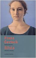 Franz Gertsch, Silvia: Chronicle of a Painting