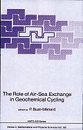 The Role of Air-Sea Exchange in Geochemical Cycling