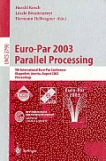 Euro-Par 2003 Parallel Processing: 9th International Euro-Par Conference, Klagenfurt, Austria, August 26-29, 2003: Proceedings