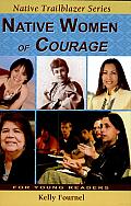 Native Women of Courage