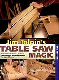 Jim Tolpin's Table Saw Magic Cover
