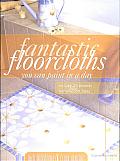 Fantastic Floorcloths You Can Paint in a Day