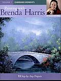 Painting with Brenda Harris Volume 1: Cherished Moments
