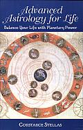Advanced Astrology for Life