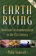 Earth Rising: American Environmentalism in the 21St Century Cover