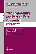 Web Engineering and peer-to-peer Computing: Networking 2002 Workshops, Pisa, Italy, May 19-24, 2002: Revised Papers
