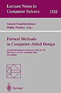 Formal Methods in Computer-aided Design: Second International Conference, FMCAD '98, Palo Alto, CA, USA, November 4-6, 1998: Proceedings