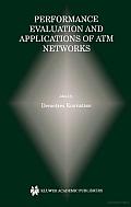 Performance Evaluation and Applications of Atm Networks